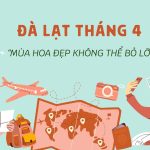 đà lạt tháng 4