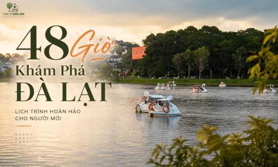 48 Giờ Khám Phá Đà Lạt
