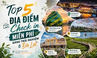 TOP 5 ĐỊA ĐIỂM CHECK IN MIỄN PHÍ ĐÀ LẠT
