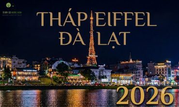 Tháp Eiffel Đà Lạt 2026